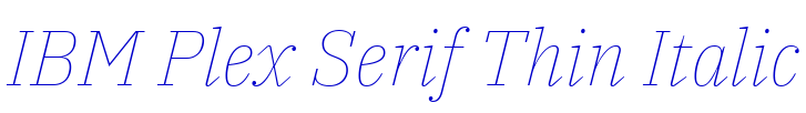 IBM Plex Serif Thin Italic font